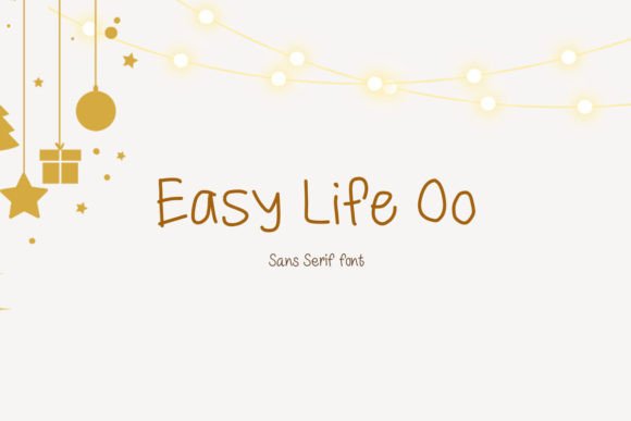Easy Life Oo: A Playful Font for Your Brand