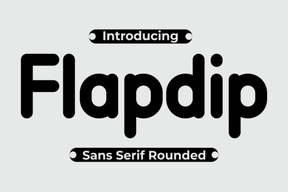 Flapdip: The Bold Typeface for Clear Campaign Headlines