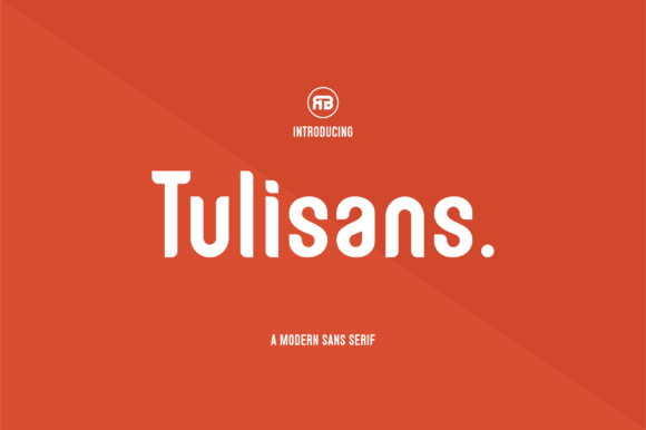 Tulisans: The Clean Sans Serif Font for Handmade Brands